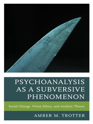 cover image of Psychoanalysis as a Subversive Phenomenon